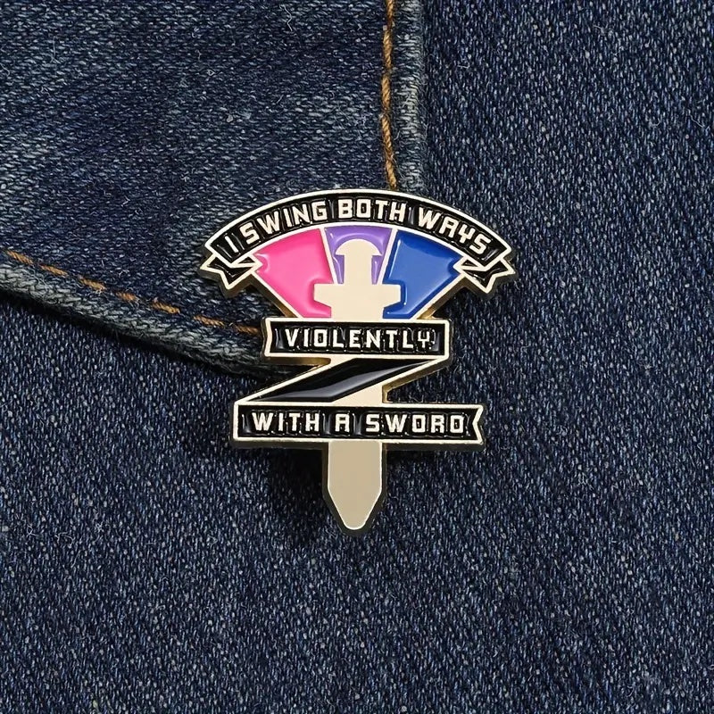 I Swing Both Ways Pride Violently With A Sword Enamel Pin