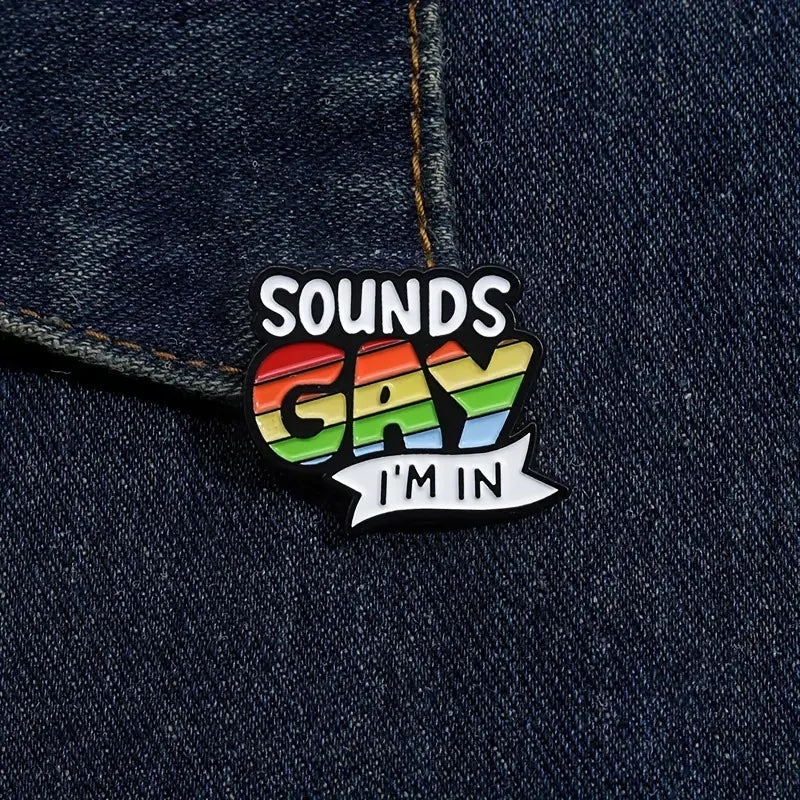 Sounds Gay Enamel Pins