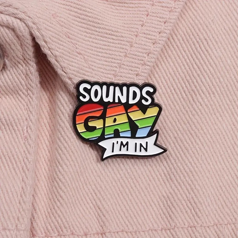 Sounds Gay Enamel Pins