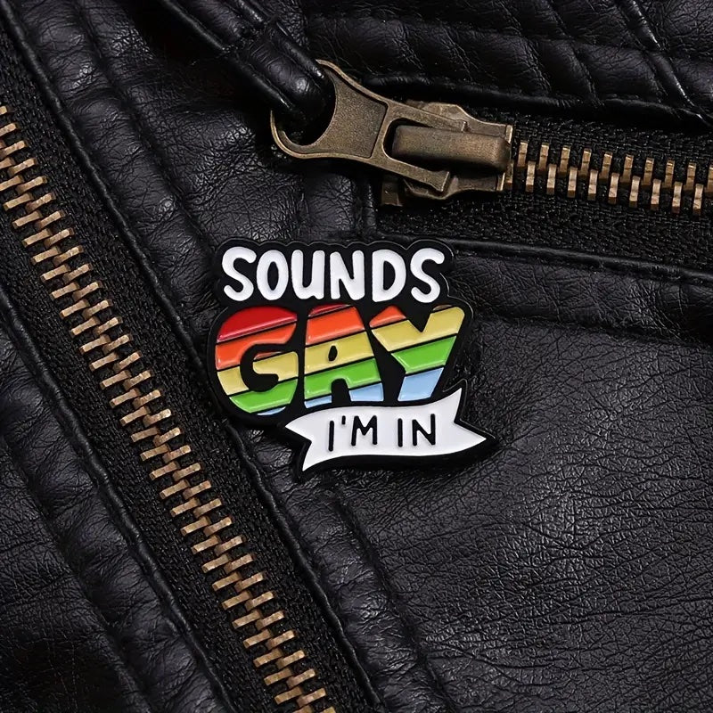 Sounds Gay Enamel Pins