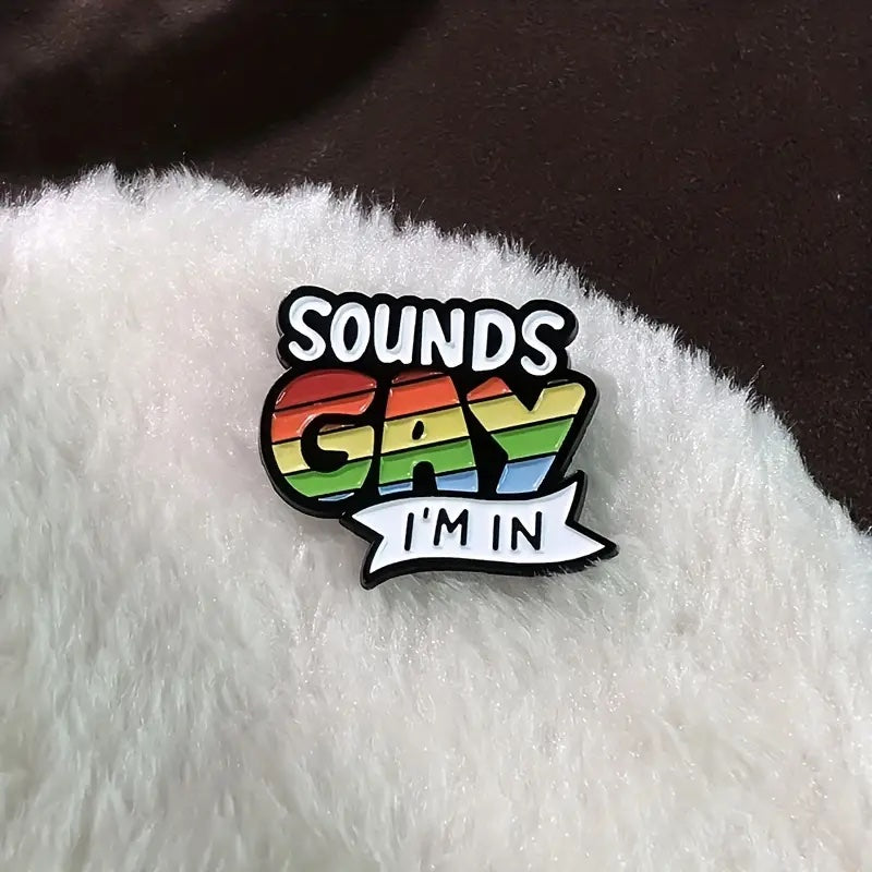 Sounds Gay Enamel Pins