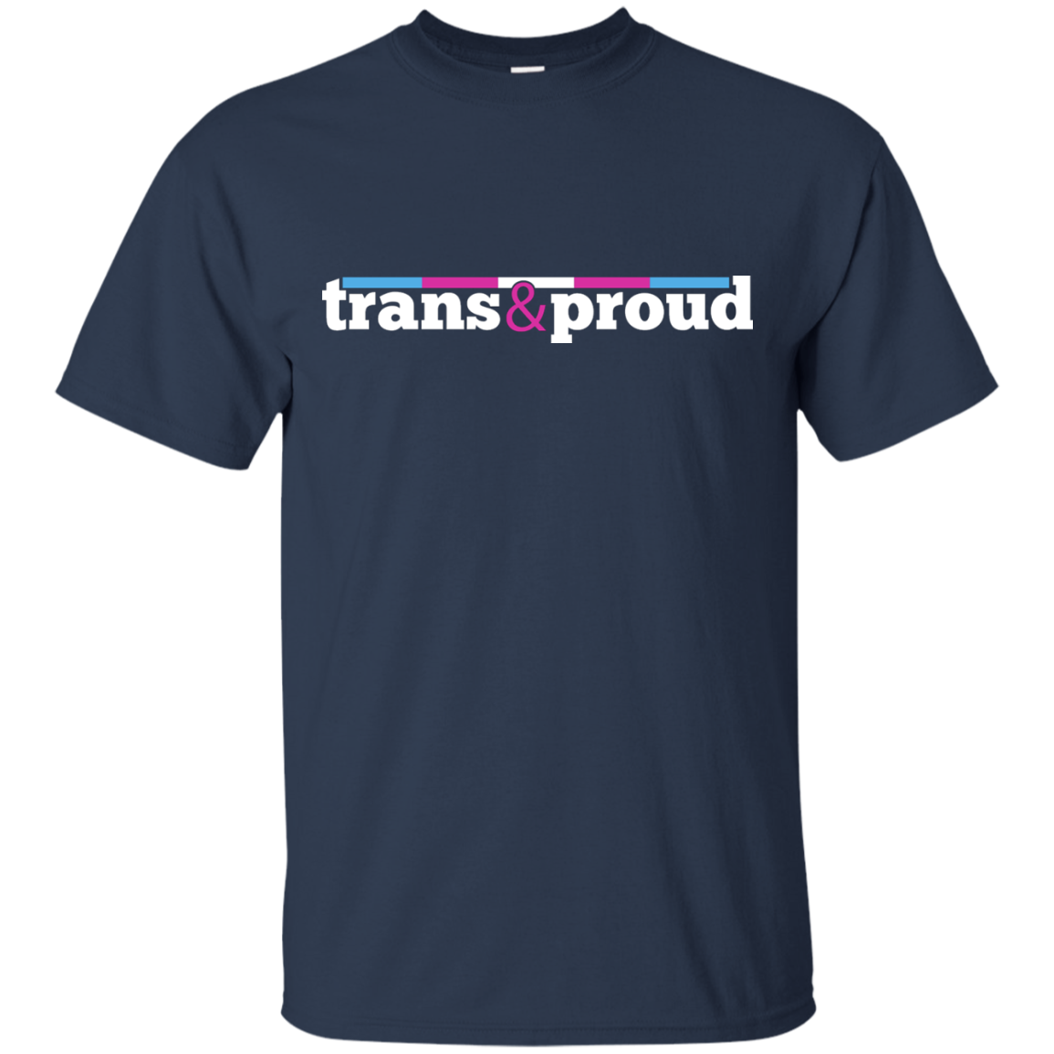 Trans and Proud Sweatshirt & Hoodie