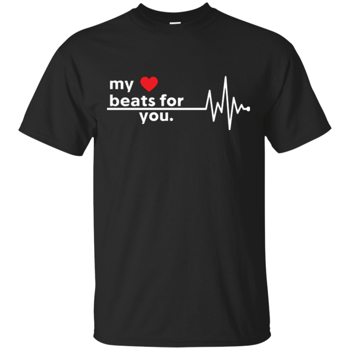 "My Heart Beats For You" Couple Shirt