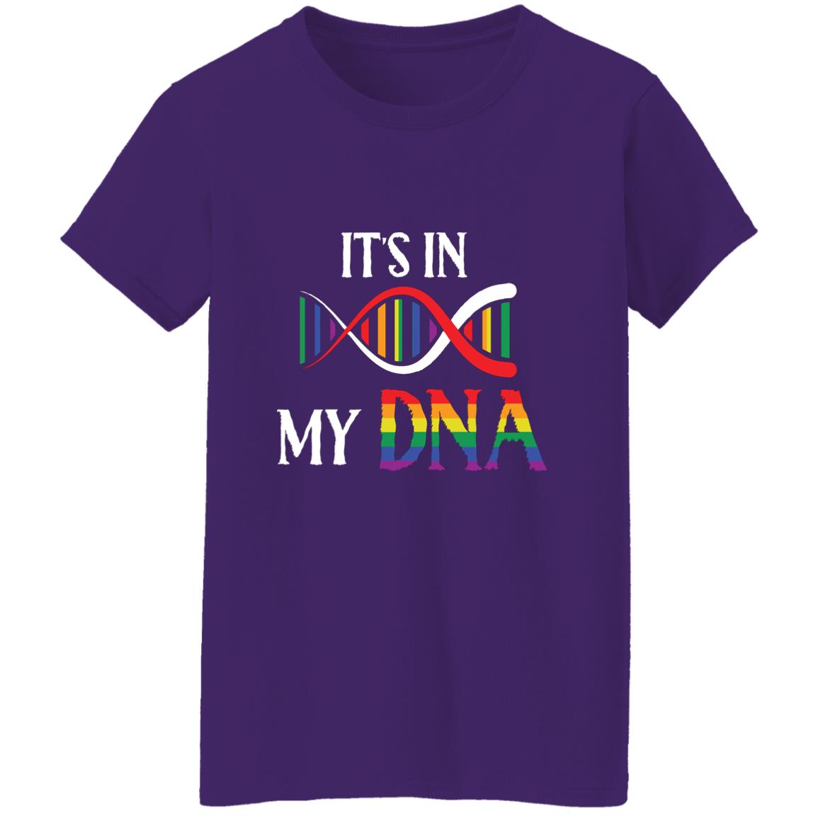 It's In My DNA - T shirt & Hoodie