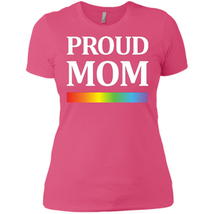 LGBT Pride "Proud Mom"  pink tshirt for Women