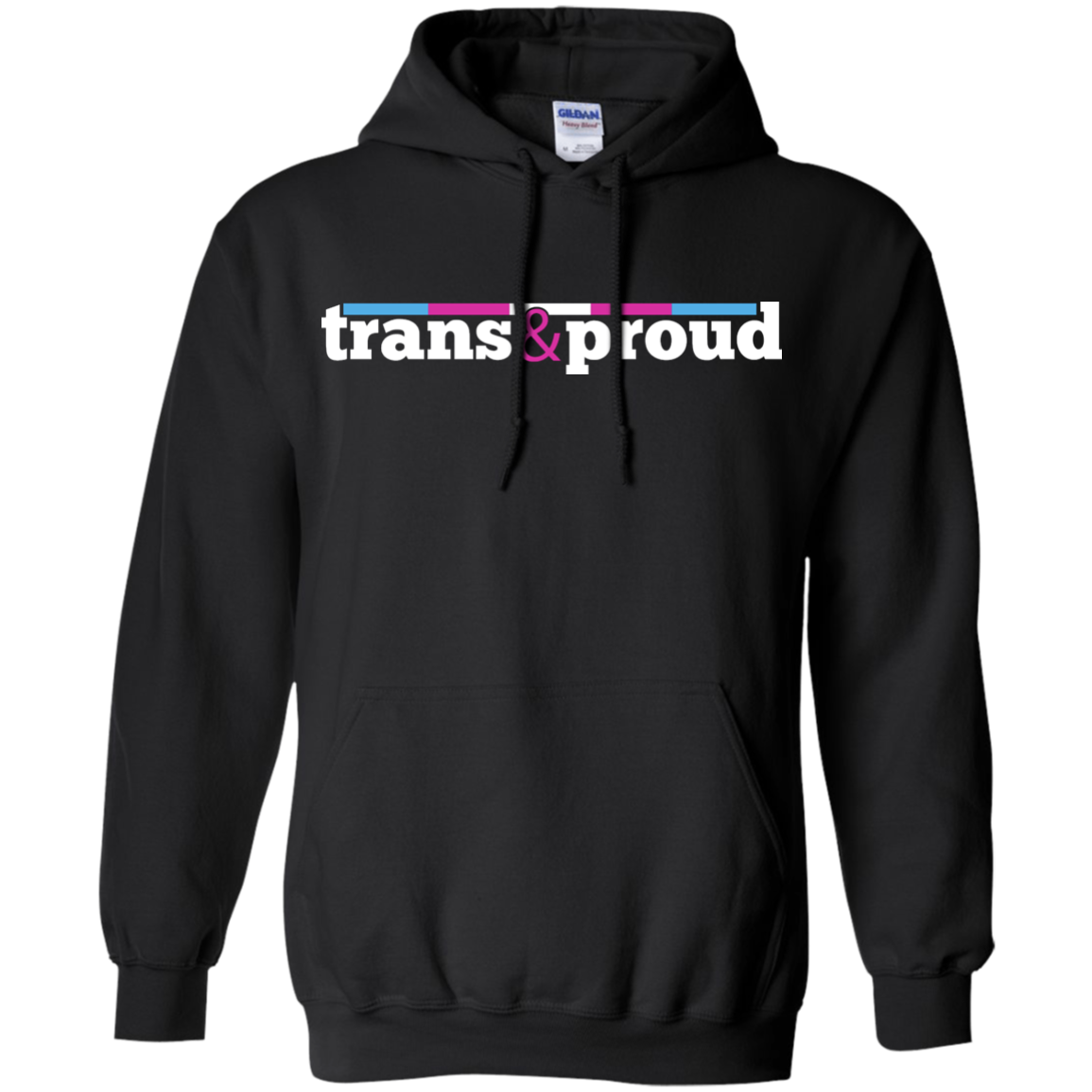 Trans and Proud Sweatshirt & Hoodie