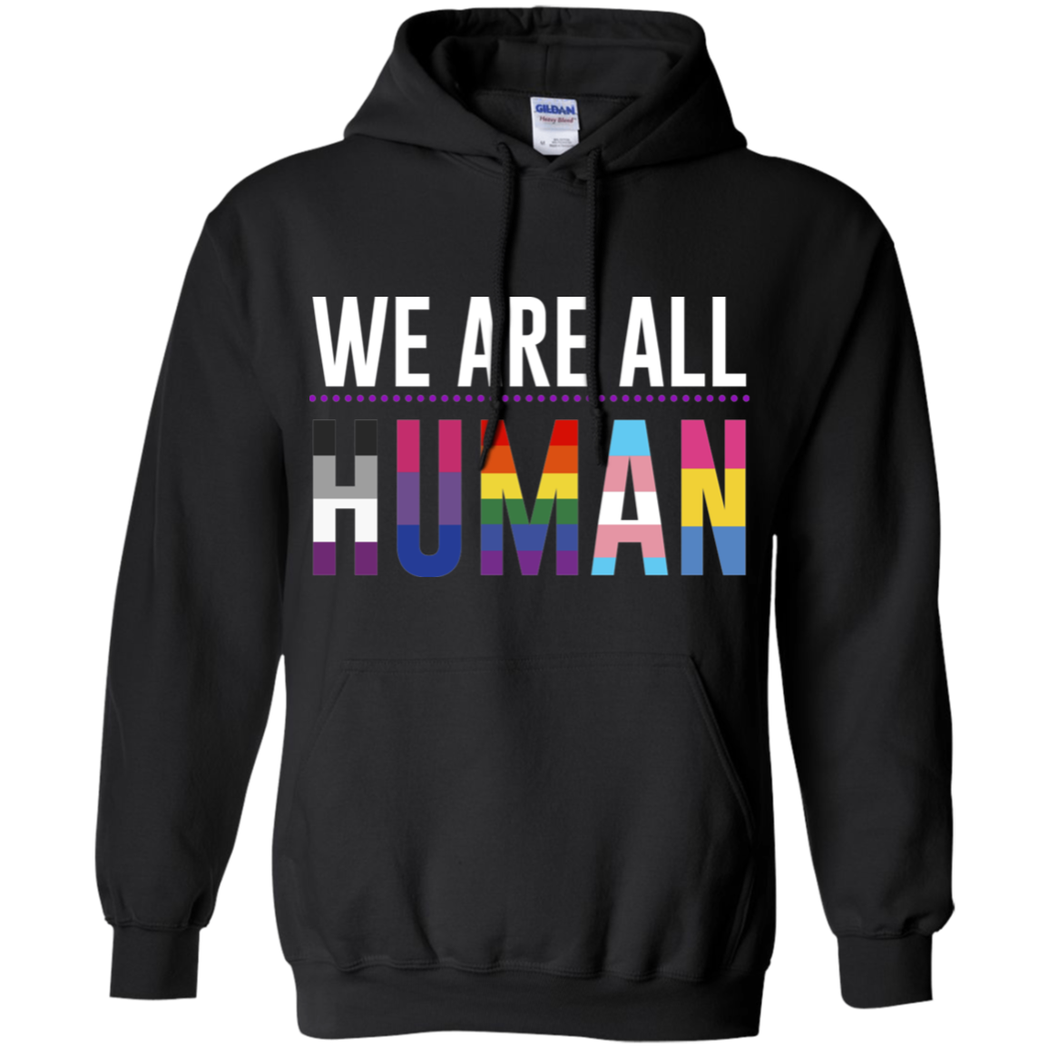 We Are All Human LGBT pride black hoodie for women & men