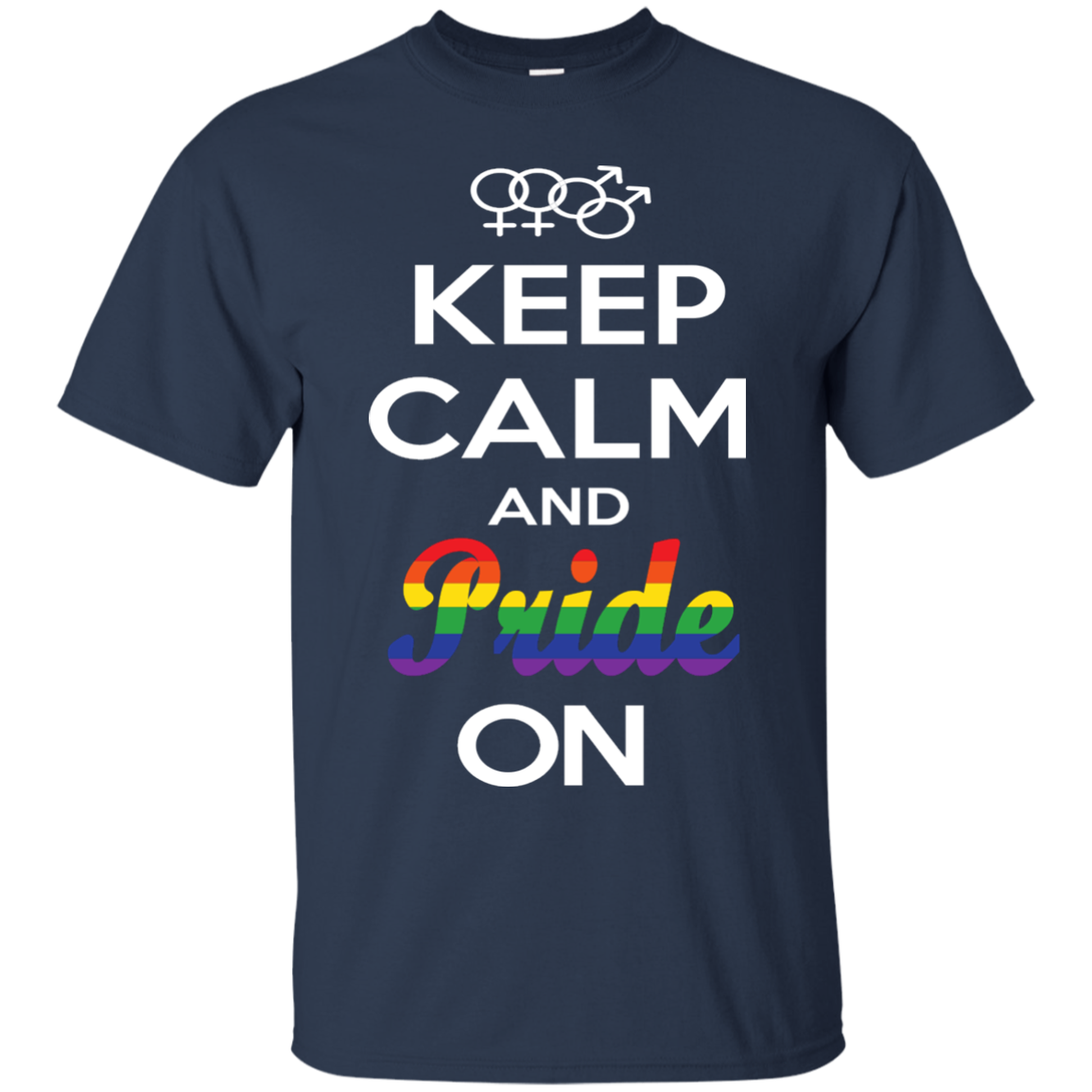 Keep Calm And Pride On