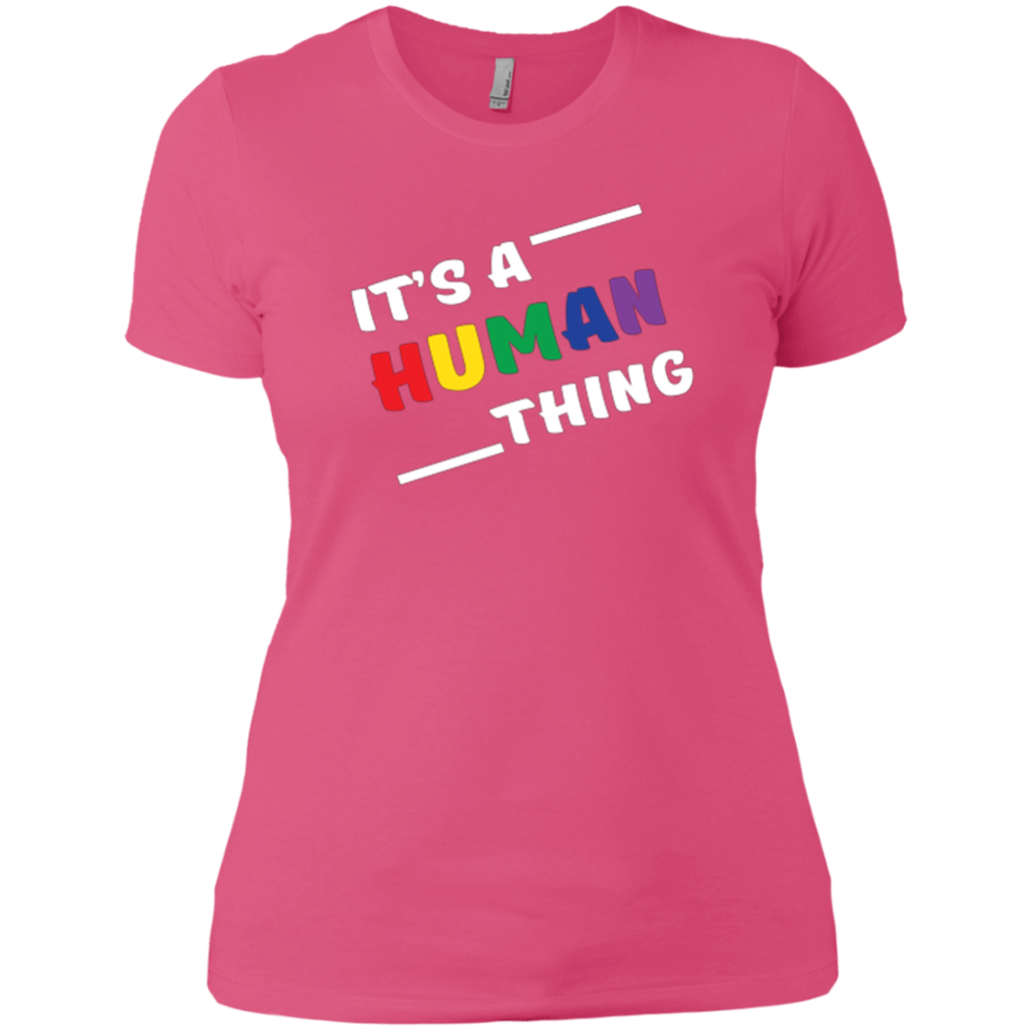 It's A Human Thing Pride Shirt