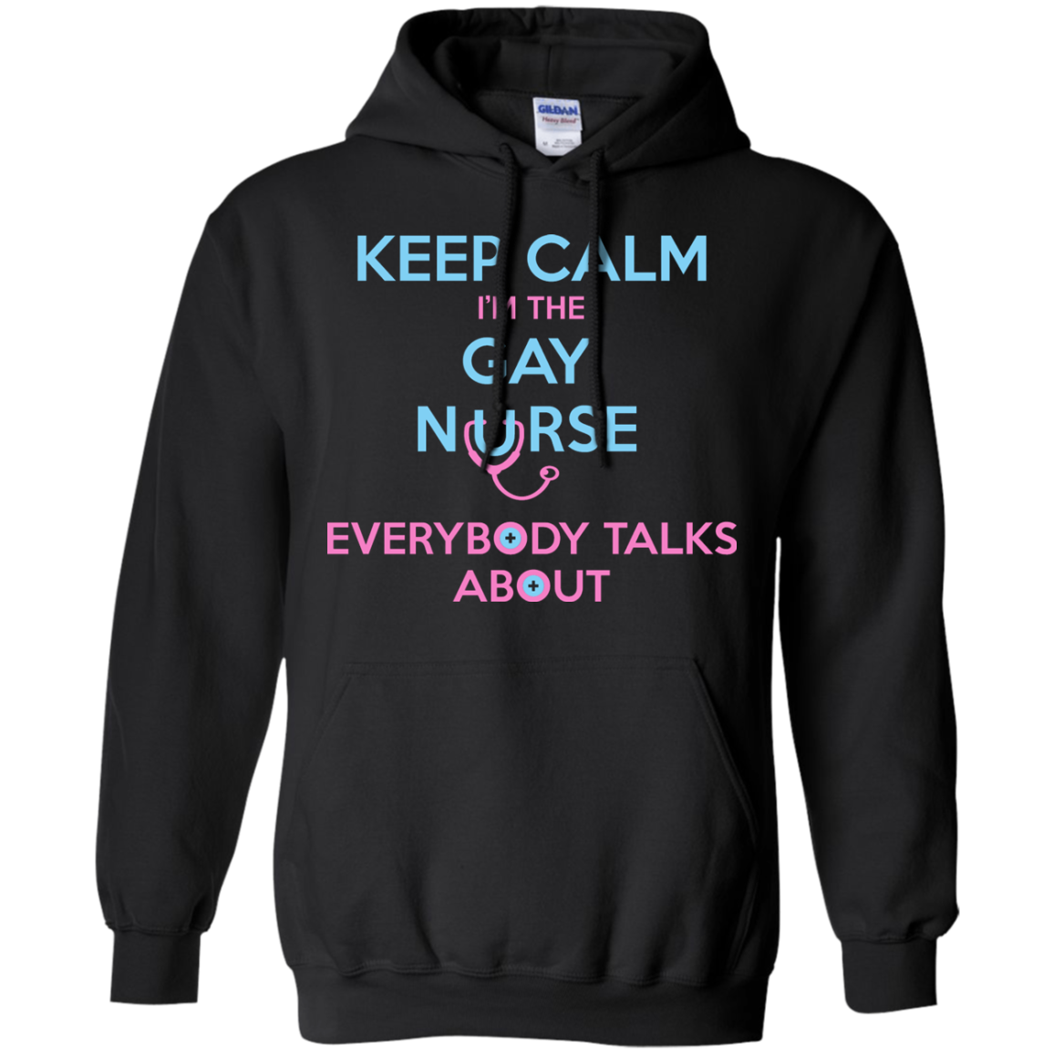 Keep Calm I'm The Gay Nurse black full sleeves Hoodie for Men & women