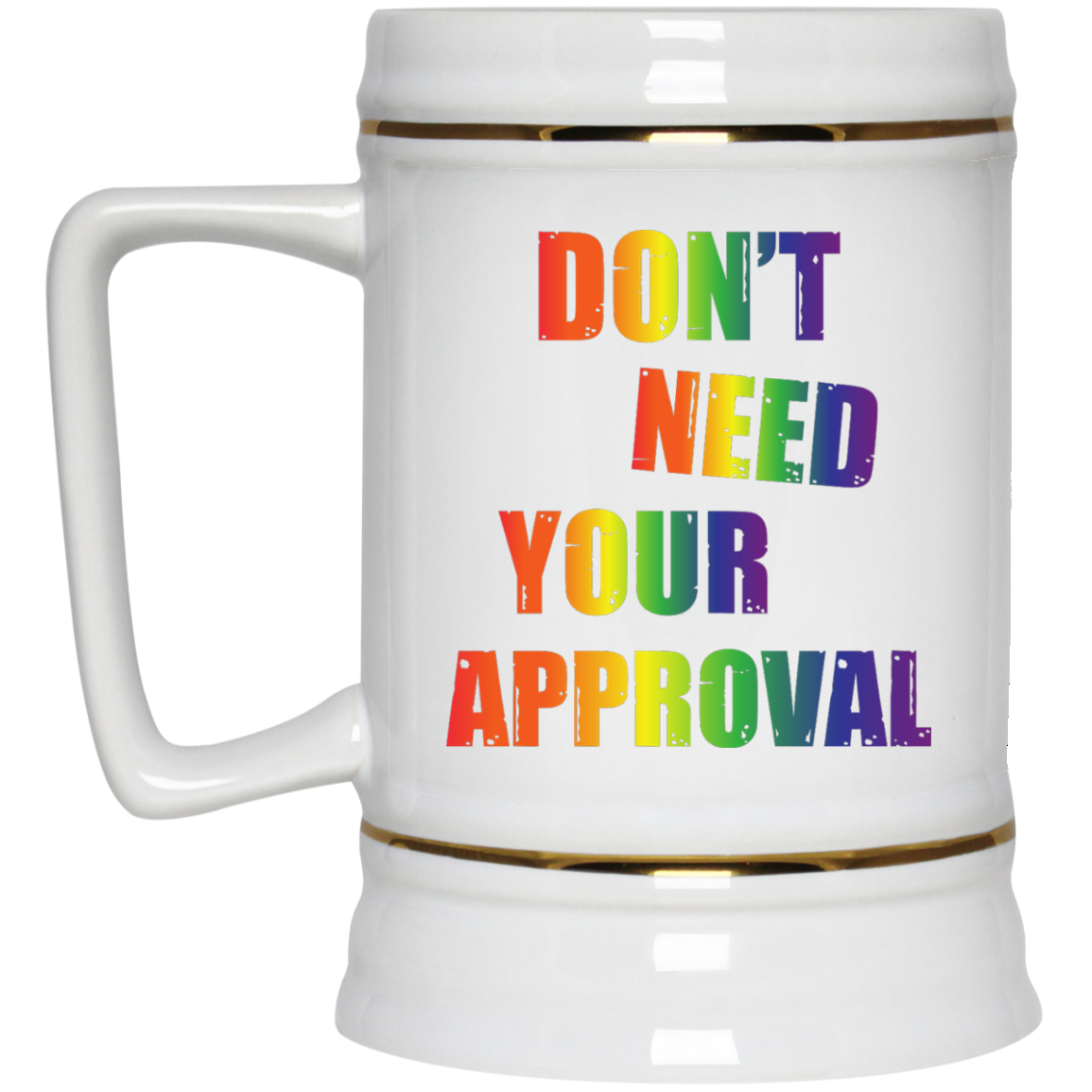 Don't need your approval