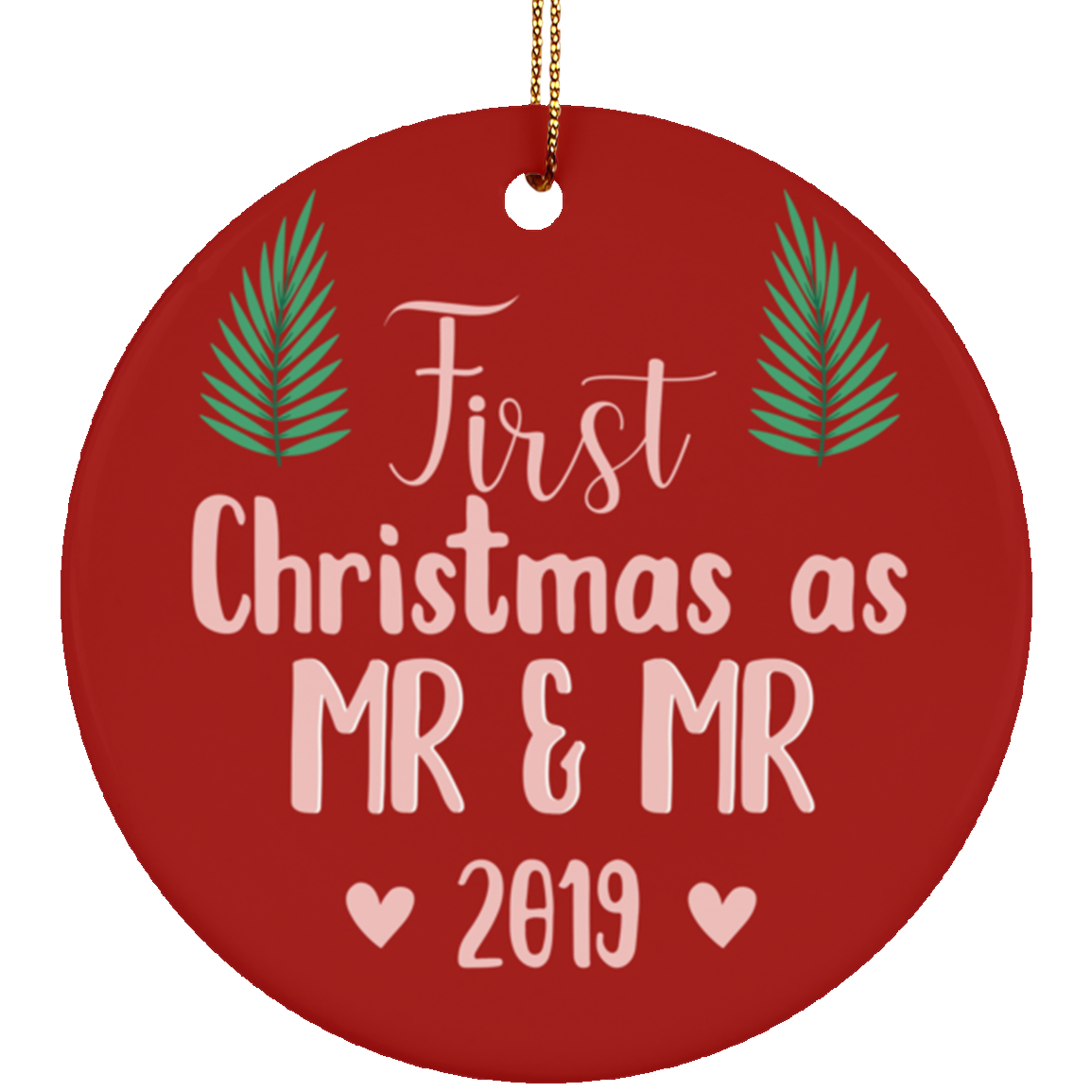 LGBT Pride Special - First Christmas As Mr and Mr Ceramic Circle Ornament Gift For Married Gay Couple, Unique Christmas Ornament