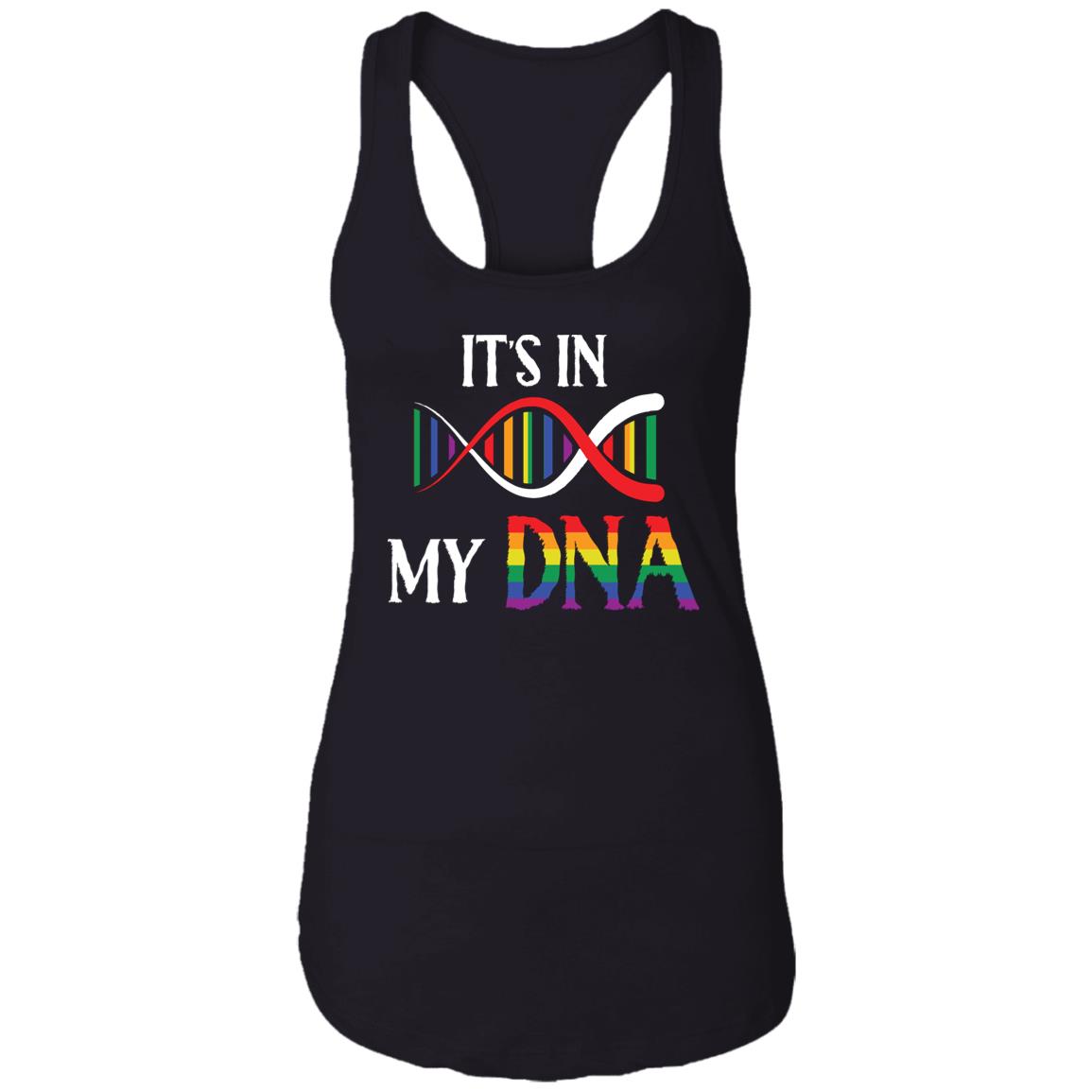 It's In My DNA - T shirt & Hoodie