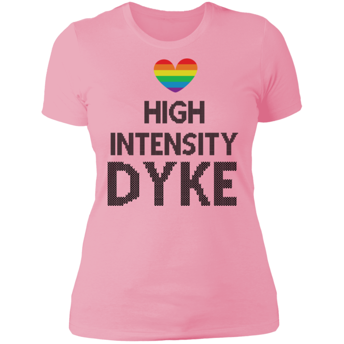 High Intensity Dyke Pride T-Shirt, Hoodie, Tank Top