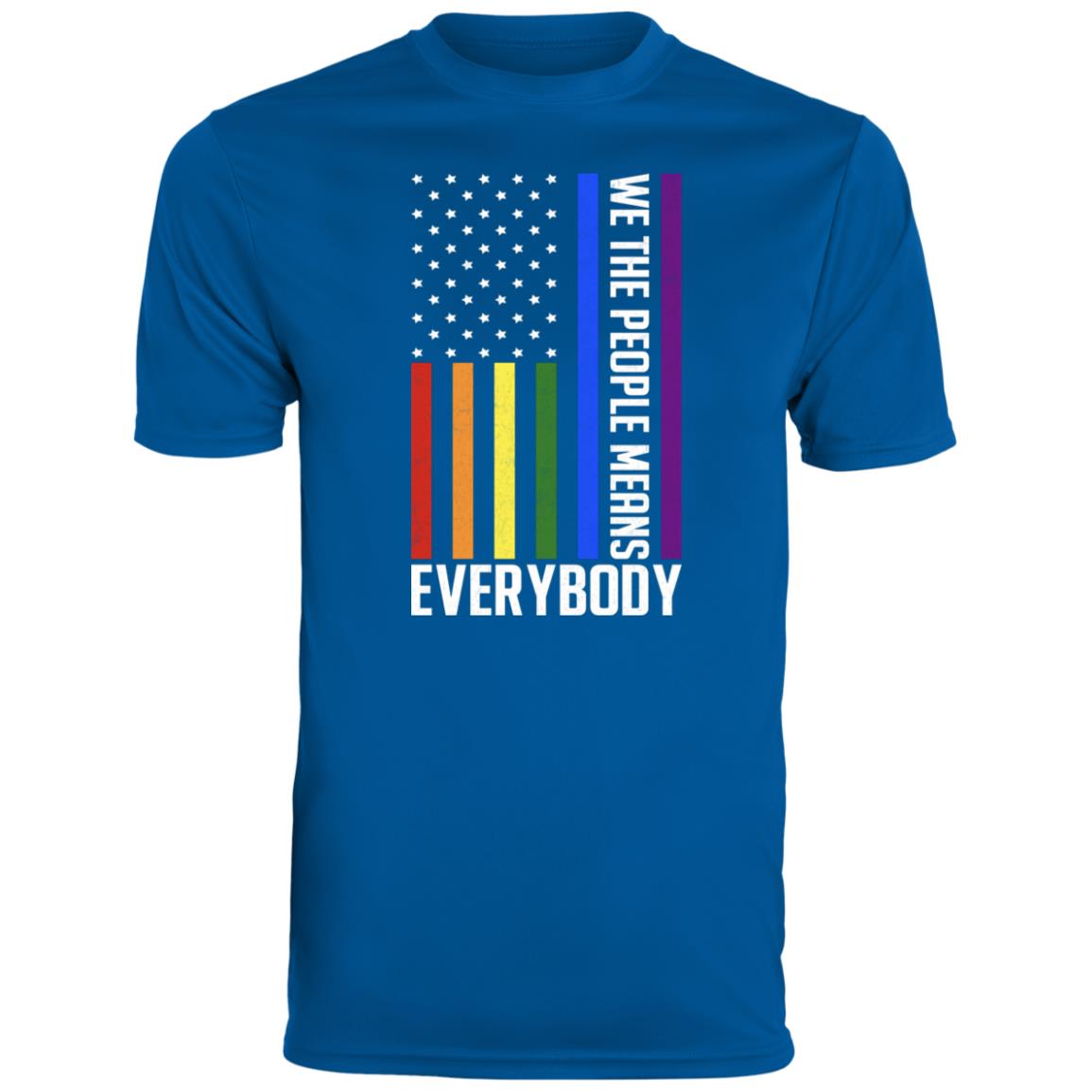 We the people means everybody - T shirt & Hoodie