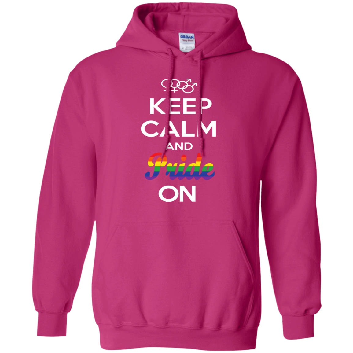 Keep Calm And Pride On