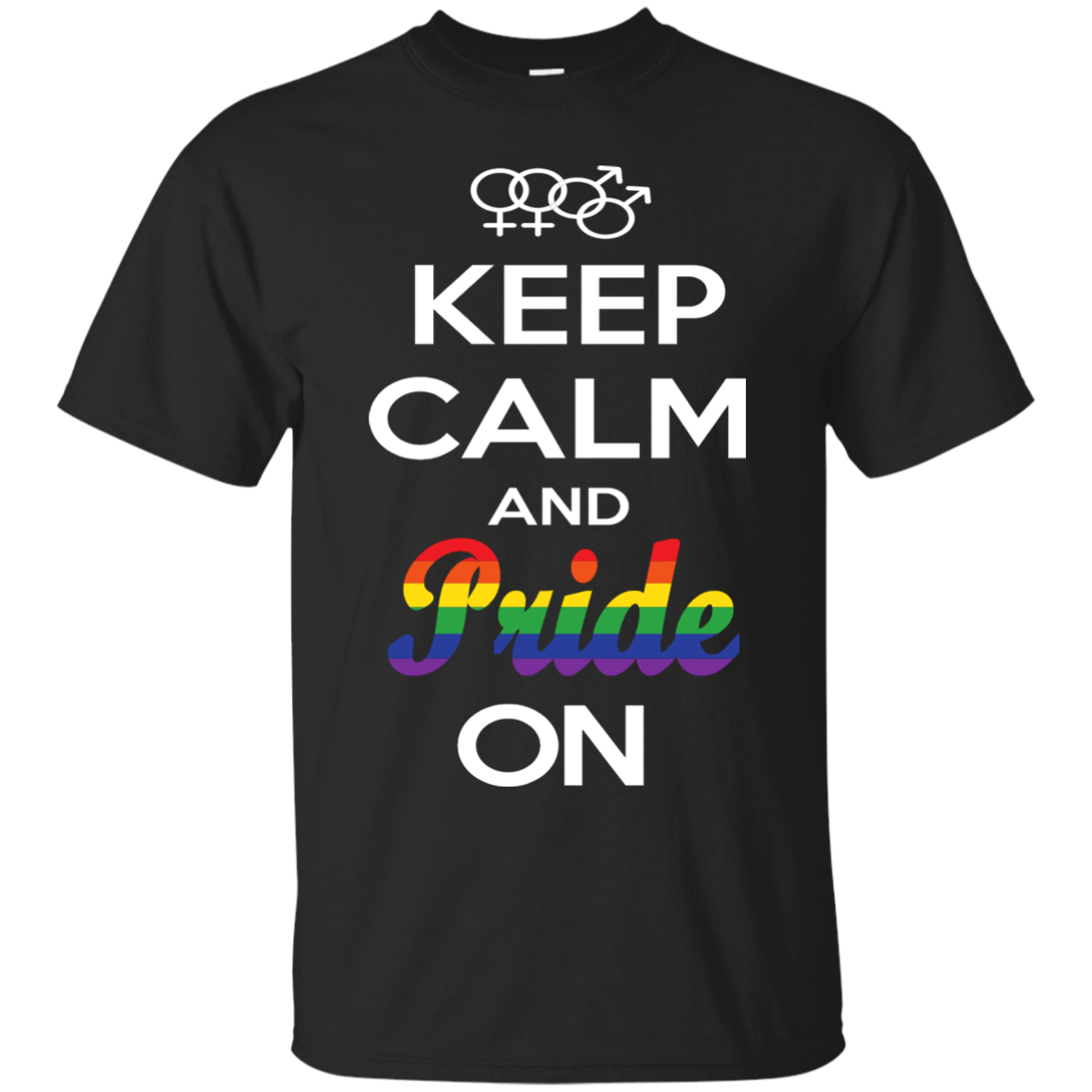 Keep Calm And Pride On