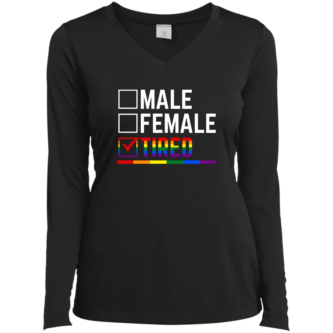 LGBT Tired Pride Shirt, Hoodie