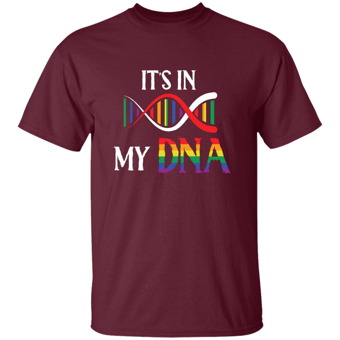 It's In My DNA - T shirt & Hoodie