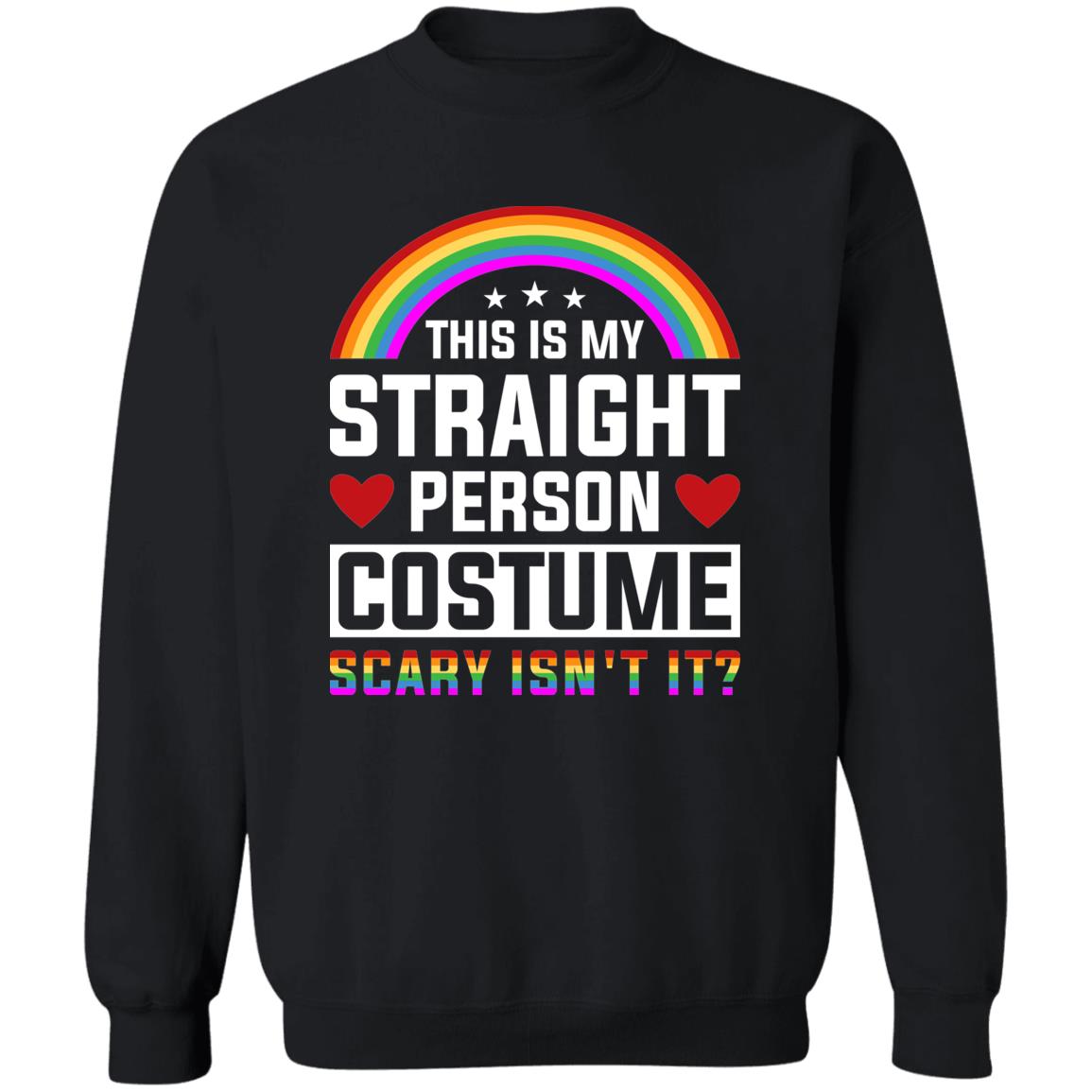 This is My Straight Person Costume - Halloween Tee & Hoodie