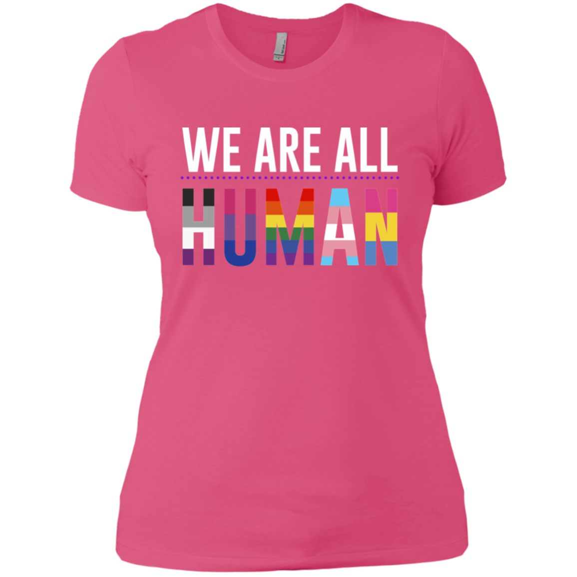 We Are All Human pink T Shirt for women, half sleeves round neck tshiart for women