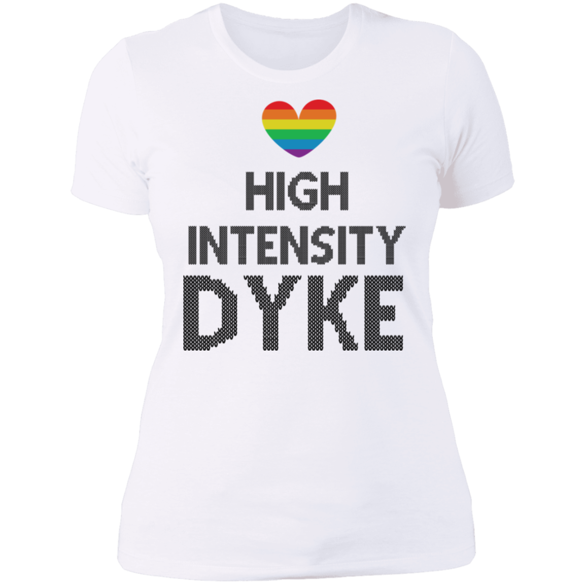 High Intensity Dyke Pride T-Shirt, Hoodie, Tank Top