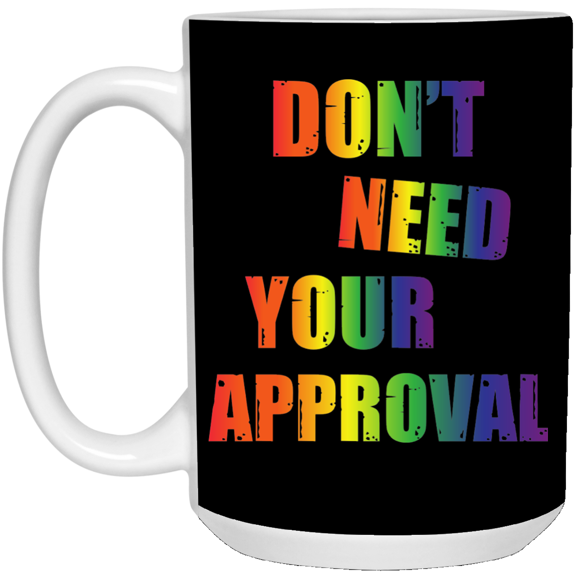 Don't need your approval